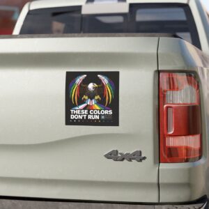 Colors Don’t Run Rainbow Eagle Car Magnet – LGBTQ+ Pride All-Weather Magnetic Sign