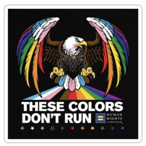 Colors Don’t Run Rainbow Eagle Kiss-Cut Sticker