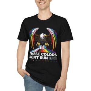 Colors Don’t Run Rainbow Eagle Unisex T-Shirt – LGBTQ+ Pride Patriotic Tee
