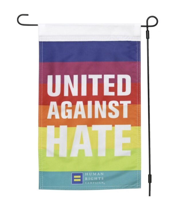 United Against Hate Garden Flag – LGBTQ+ Equality & Solidarity Outdoor Banner