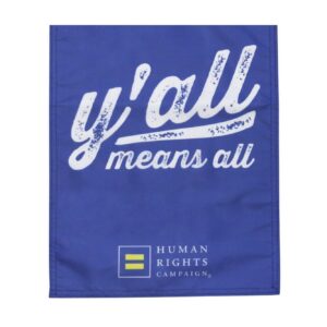 Y’all Means All Garden Flag – LGBTQ+ Southern Pride Outdoor Banner